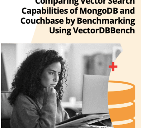 Benchmark Testing Demonstrates Couchbase Vector Search Is Over 350 Times Faster, with 93% Recall Accuracy, Than Competitor at Billion-Vector Scale